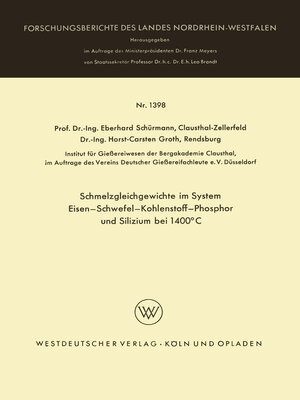 cover image of Schmelzgleichgewichte im System Eisen-Schwefel-Kohlenstoff-Phosphor und Silizium bei 1400°C